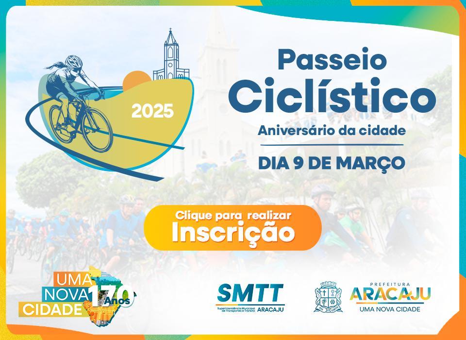 Inscrições abertas: Passeio Ciclístico em homenagem aos 170 anos de Aracaju acontece domingo - SMTT Aracaju